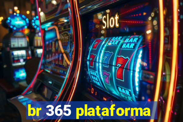 br 365 plataforma